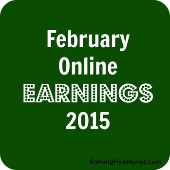 February Online Earnings 2015 via www.earningfreemoney.com