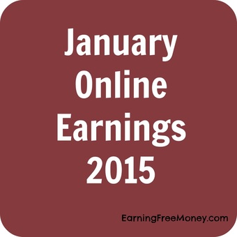 January Online Earnings 2015 via www.earningfreemoney.com